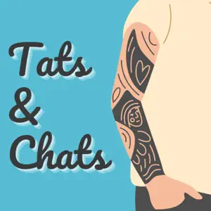 Tats and Chats Podcast