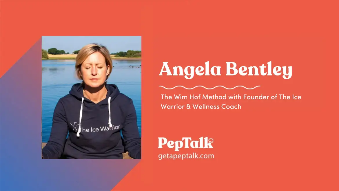 The Wim Hof Method with Angela Bentley