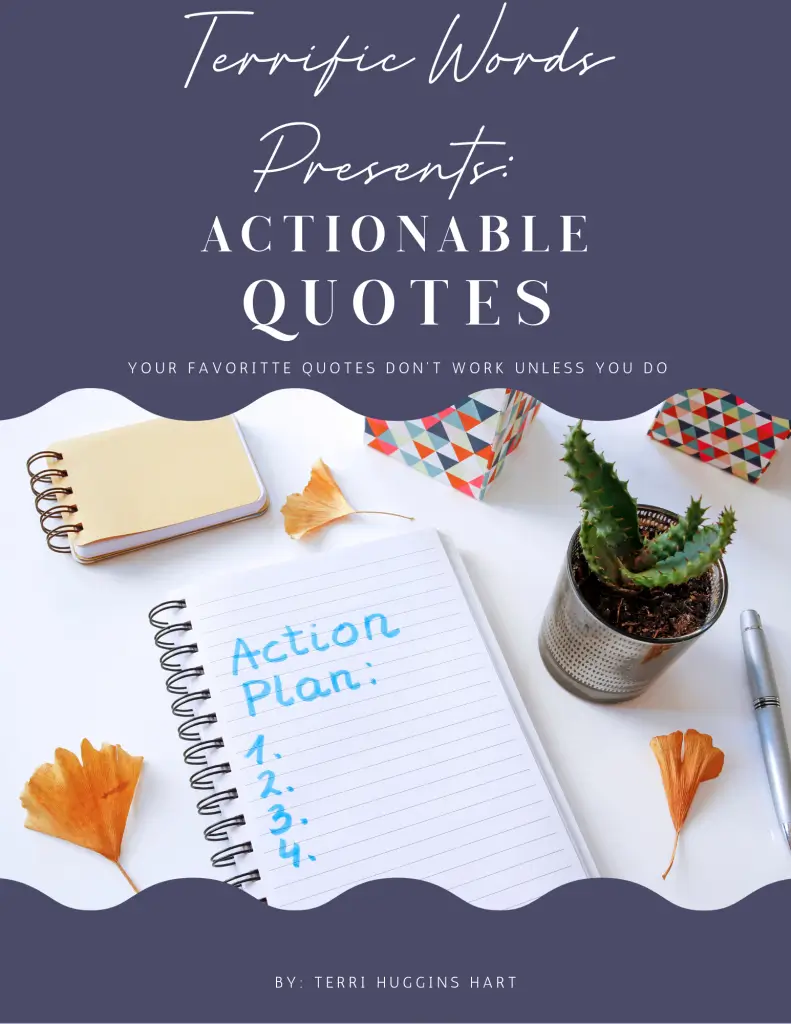 Actionable Quotes - Terri Huggins