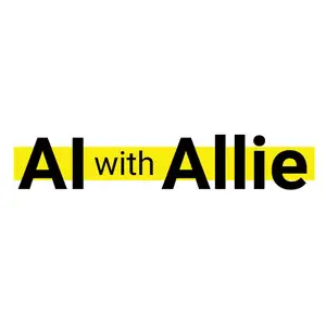 AI With Allie Podcast - Allie K. Miller