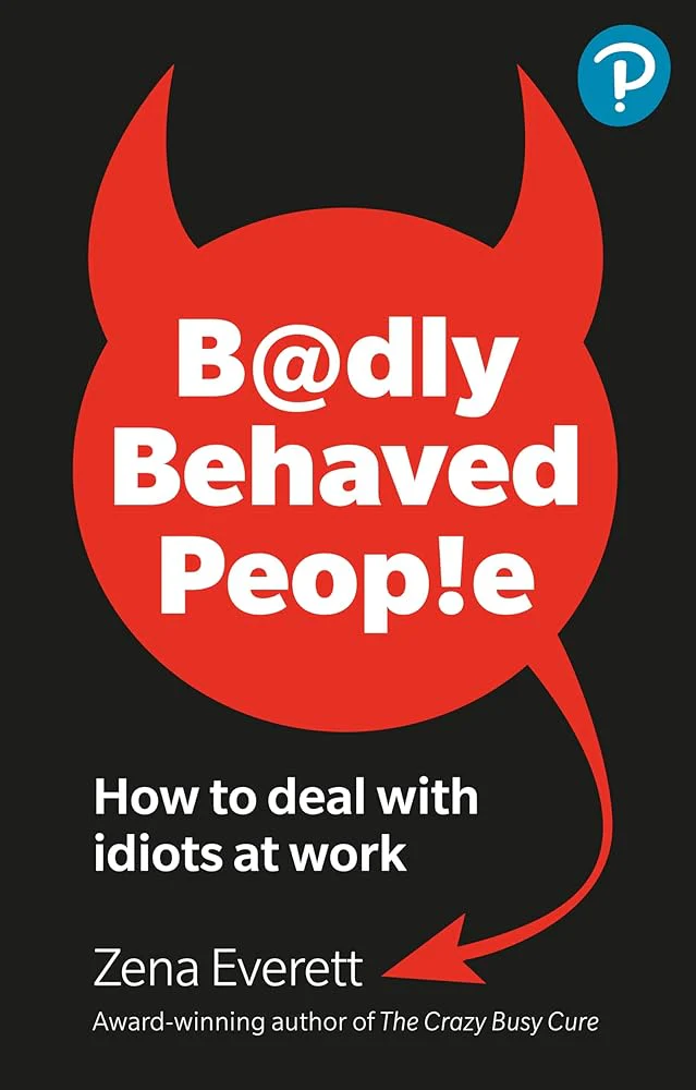 Badly Behaved People