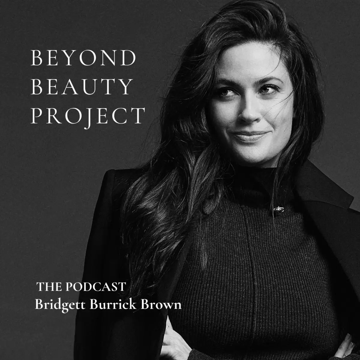 "Beyond Beauty Project" podcast appearance 