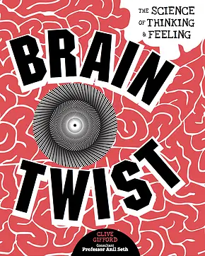 Brain Twist - Anil Seth