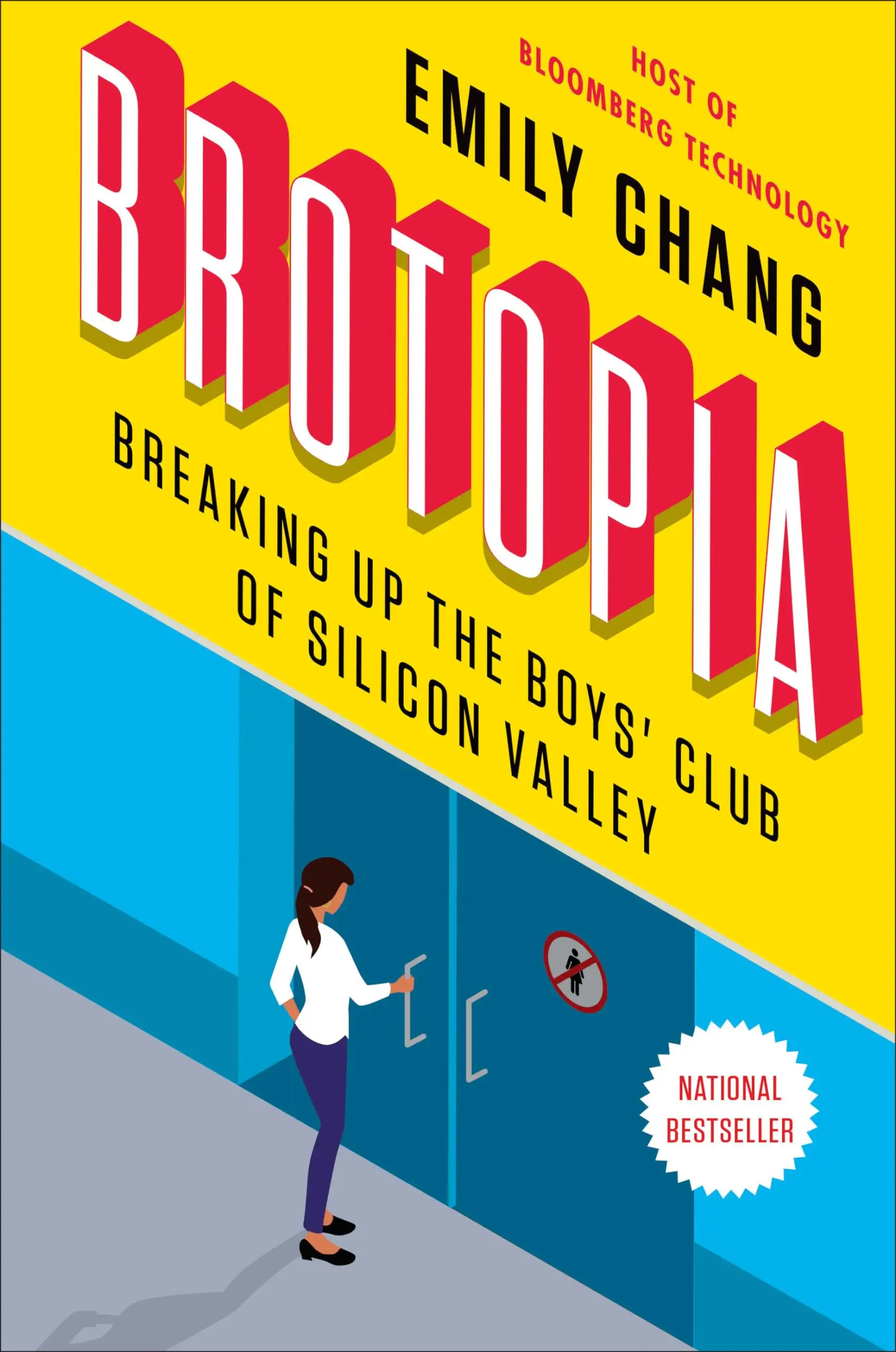 Brotopia: Breaking Up The Boys' Club Of Silicon Valley