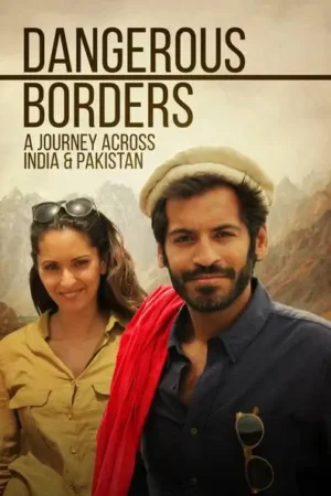 Dangerous Borders - Babita Sharma