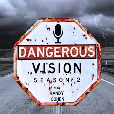 Dangerous Vision Podcast