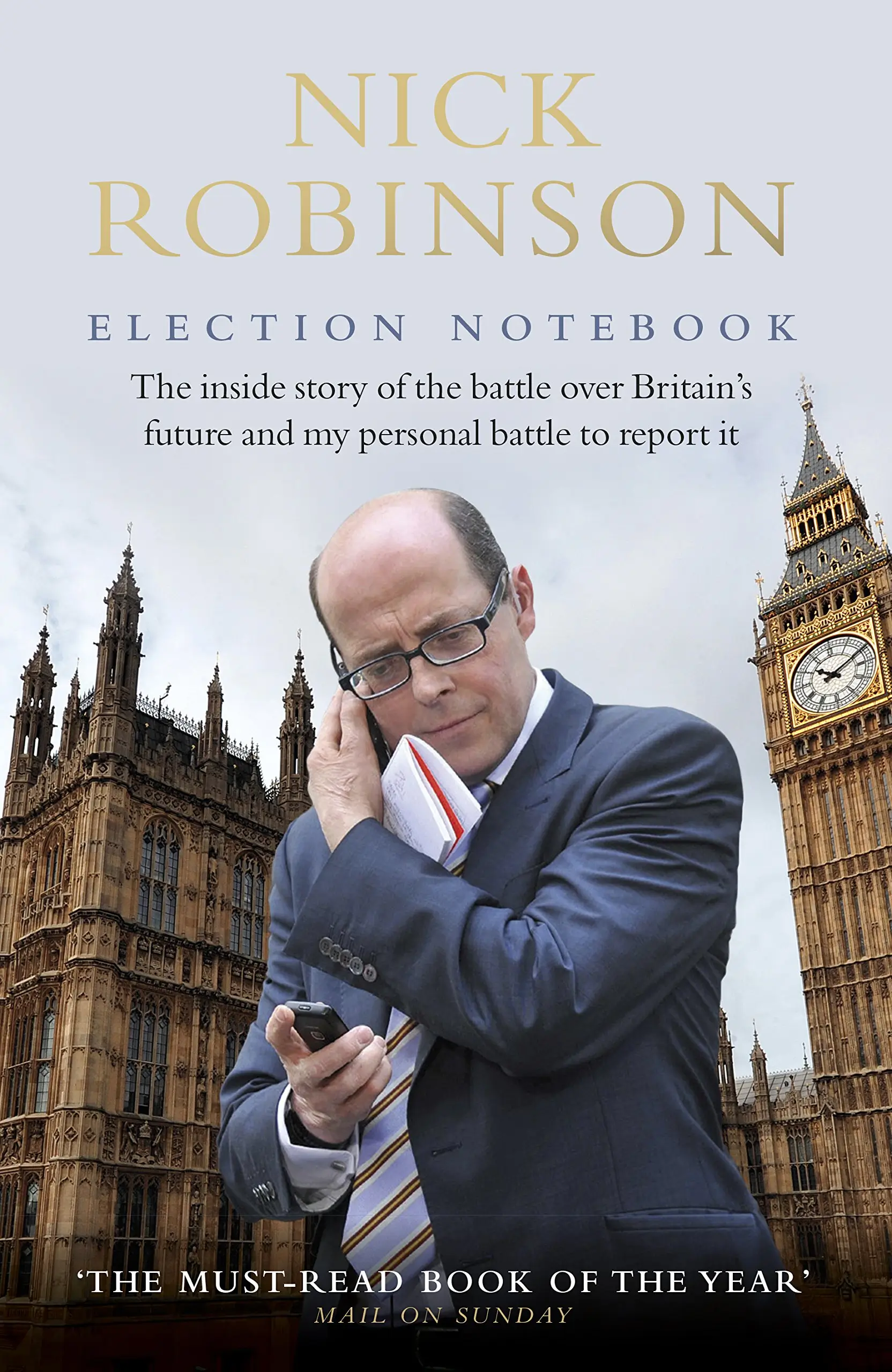 Election Notebook - Nick Robinson