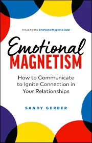 Emotional Magnetism