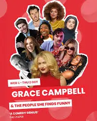 Grace Campbell & The People She Finds Funny - Alice Brine