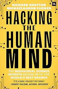 Hacking The Human Mind - Richard Shotton