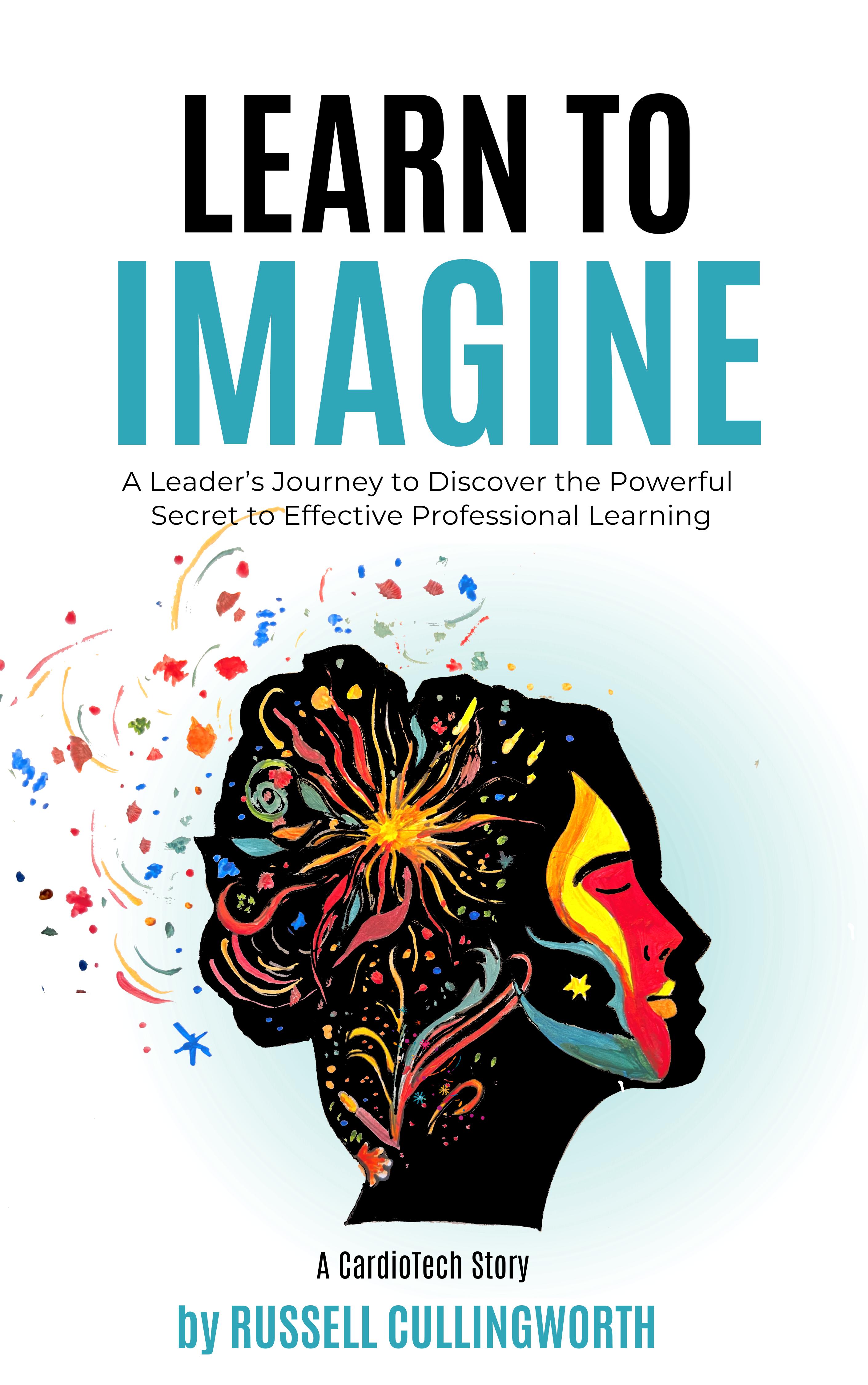Learn to Imagine