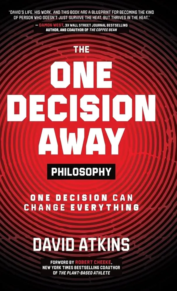One Decision Away - David Atkins
