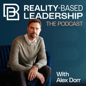 Reality Based Leadership Podcast