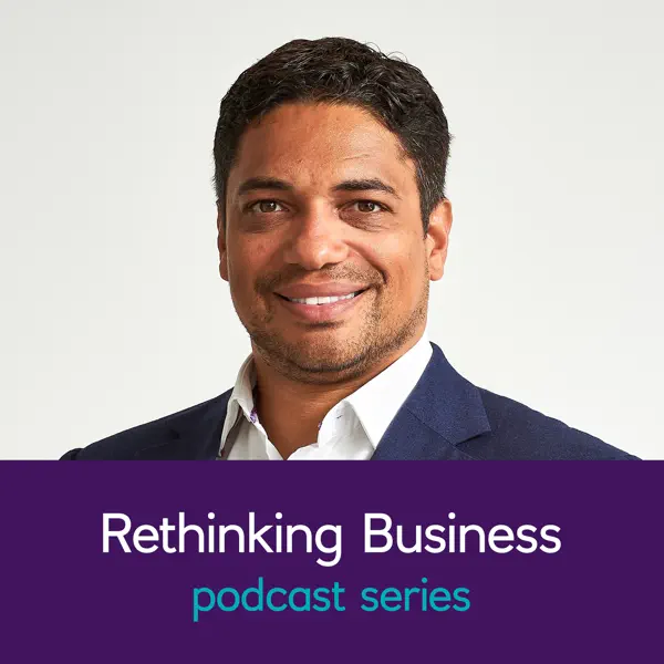 Rethinking Business Podcast