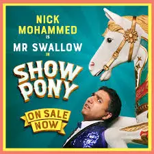 Mr Swallow: Show Pony
