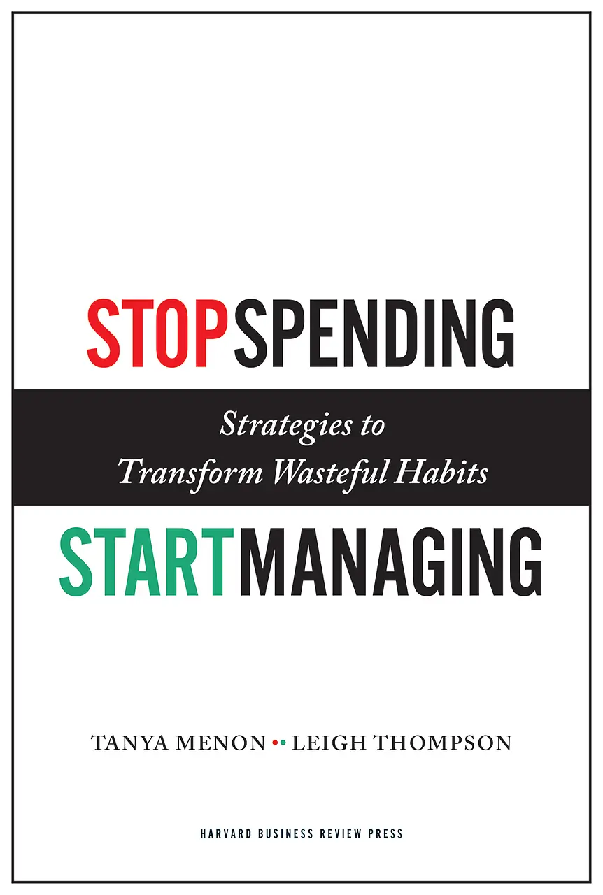 Stop Spending, Start Managing - Tanya Menon