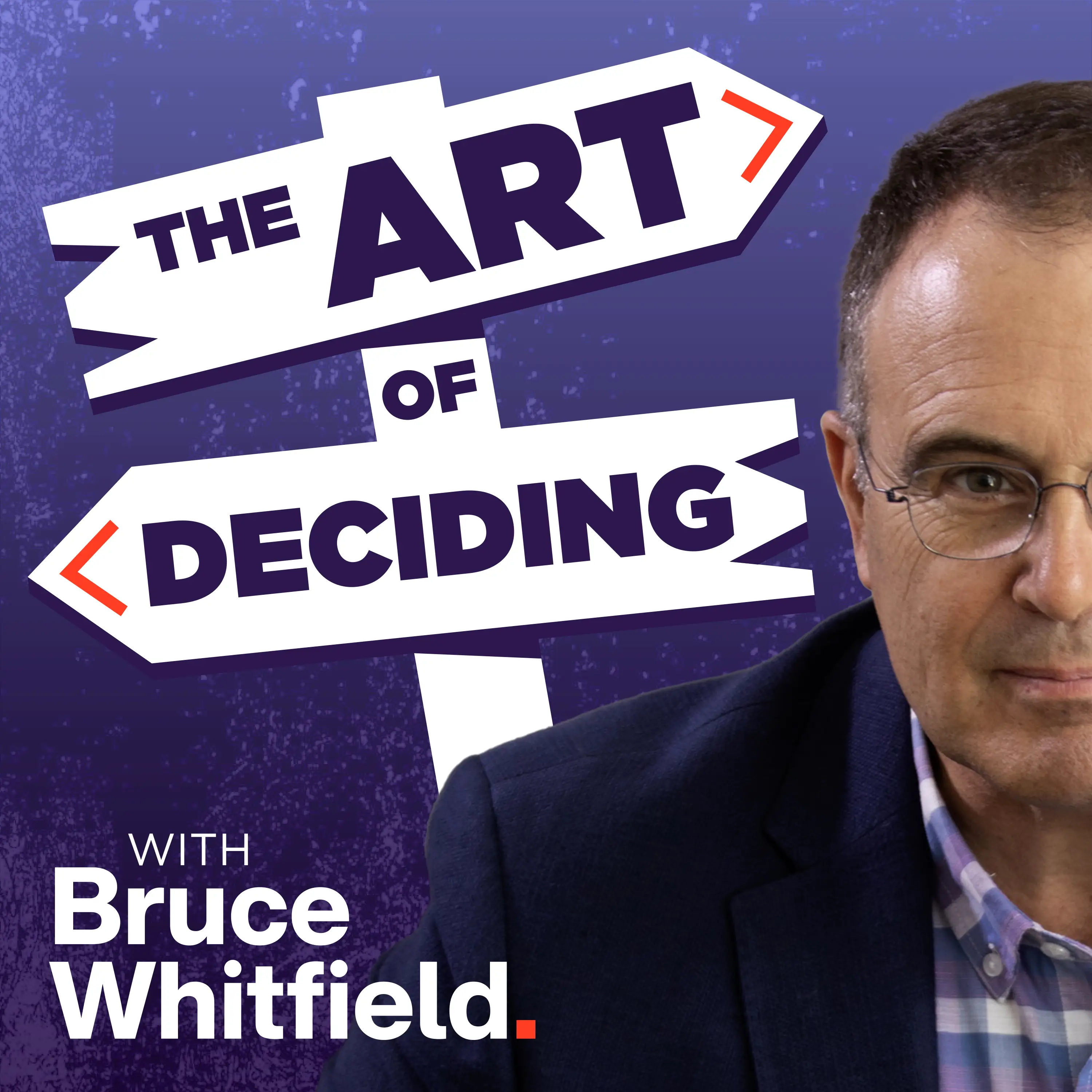 The Art Of Deciding Podcast