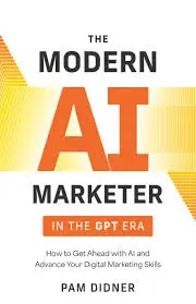 The Modern AI Marketer In The GPT Era