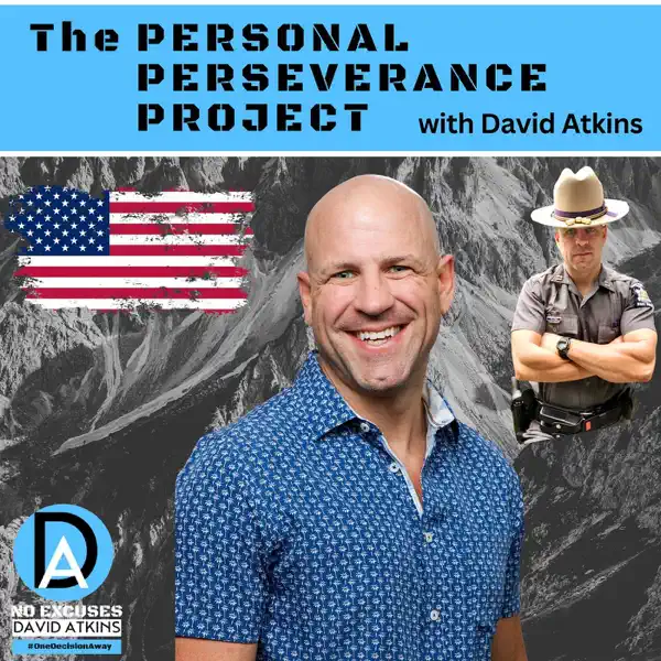 The Personal Perseverance Project Podcast - David Atkins