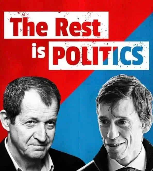 The Rest Is Politics Podcast