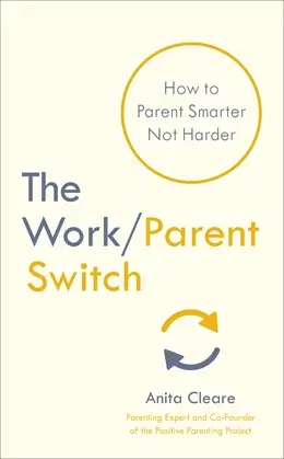 The Work / Parent Switch