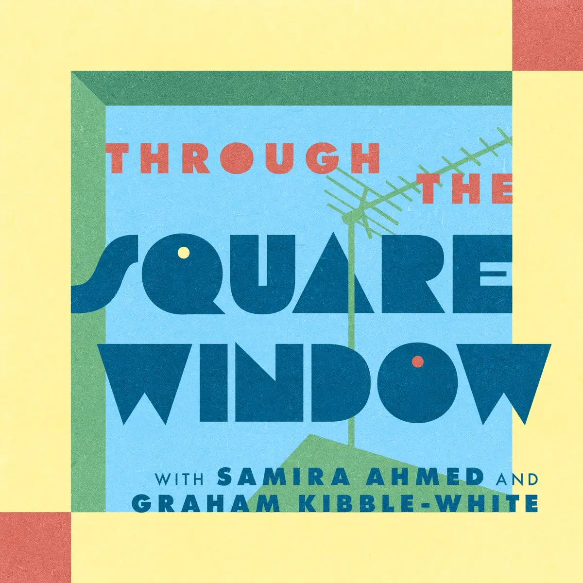 Through The Square Window Podcast