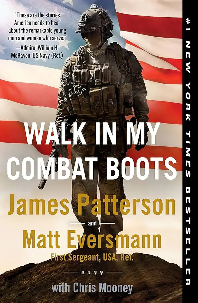 Walk In My Combat Boots - First Sergeant (Ret.) Matt Eversmann