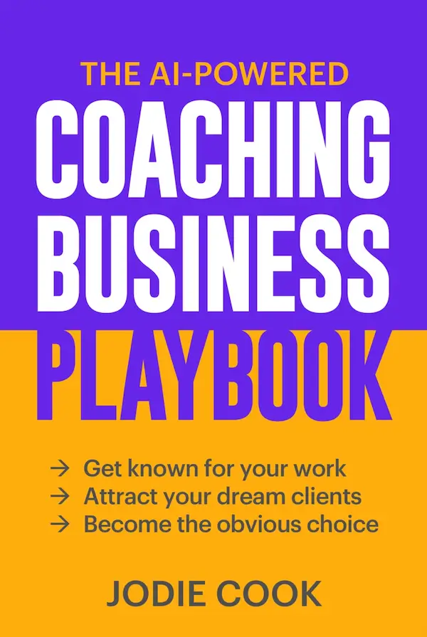 The AI-Powered Coaching Business Playbook - Jodie Cook